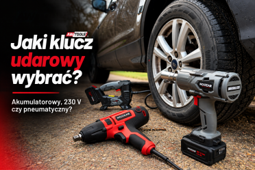 Kupujesz klucz udarowy? Pojedynek napędów: Akumulator, Kabel czy Powietrze?